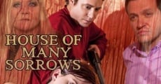 Película House of Many Sorrows