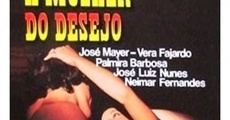 A Mulher do Desejo film complet