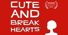 How to Be Cute and Break Hearts (2014) stream