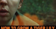 Película Cómo cultivar un lirio tigre