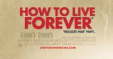 Película How to Live Forever