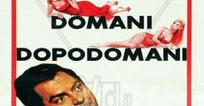 Oggi, domani, dopodomani (1965)