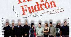 Hueles a fudrón film complet