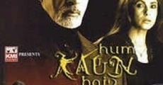 Filme completo Hum Kaun Hai