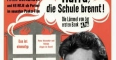 Hurra, die Schule brennt - Die Lümmel von der ersten Bank IV. Teil film complet