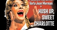 Hush Up Sweet Charlotte film complet