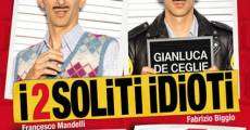 I 2 soliti idioti film complet