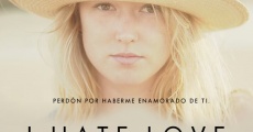 Filme completo I Hate Love