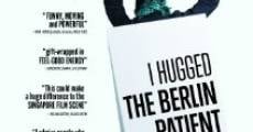 Película I Hugged the Berlin Patient