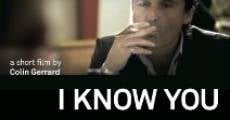 Filme completo I Know You