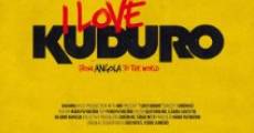 Película I Love Kuduro
