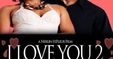 I Love You Too film complet