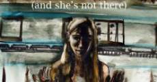 I'm Not Here: And She's Not There film complet