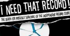 I Need That Record! The Death (or Possible Survival) of the Independent Record Store (2008) stream