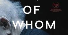 I, of Whom I Know Nothing (2014) stream