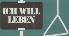 Ich will leben (1977)