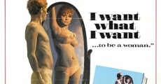 I Want What I Want (1972) stream