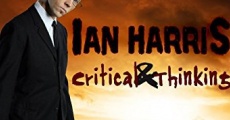 Ian Harris: Critical & Thinking