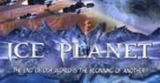 Filme completo Ice Planet