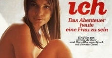 Ich, das Abenteuer, heute eine Frau zu sein (1972)