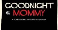 Goodnight Mommy