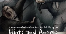 Idiots and Angels (2008) stream