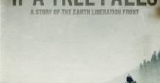 Película If a Tree Falls: A Story of the Earth Liberation Front