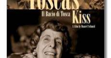 Il bacio di Tosca streaming