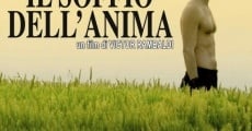 Il soffio dell'anima film complet