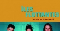 Filme completo îles flottantes