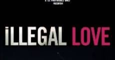 Filme completo Illegal Love