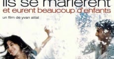 Ils se marièrent et eurent beaucoup d'enfants (2004)