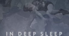 Película In Deep Sleep