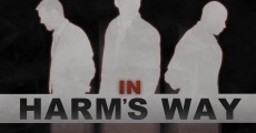 In Harm's Way film complet