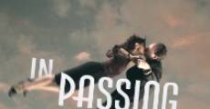 Filme completo In Passing