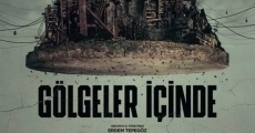 Filme completo Gölgeler ?çinde