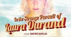 Película In the Strange Pursuit of Laura Durand