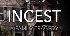 Incest: A Family Tragedy