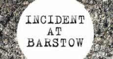 Película Incident at Barstow