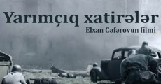 Yarimçiq xatireler (2015) stream