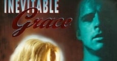 Inevitable Grace (1994) stream