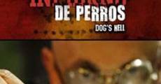 Infierno de perros streaming