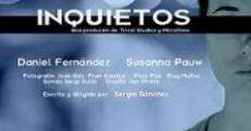 Inquietos (2011)