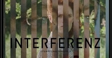 Filme completo Interferenz