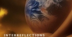 Filme completo Interreflections