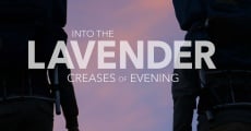 Película Into the Lavender Creases of Evening