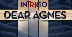Intrigo - In Liebe, Agnes