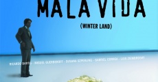 Invierno, mala vida film complet