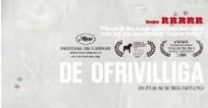 De Ofrivilliga film complet