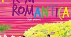 Io rom romantica (2014) stream